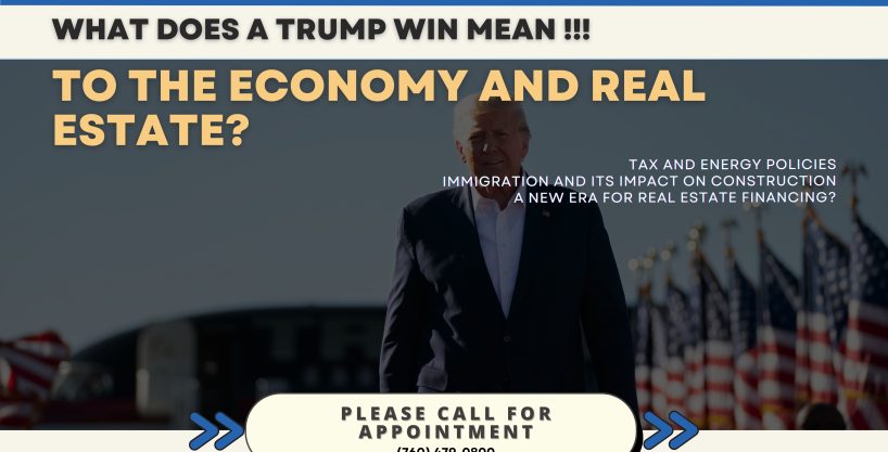 What Does a Trump Win Mean to the Economy and Real Estate - Marabella Commercial Finance